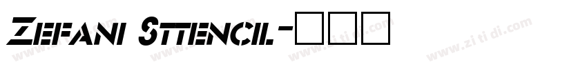 Zefani Sttencil字体转换